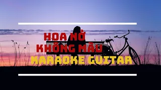 KARAOKE | Hoa Nở Không Màu | Hoài Lâm | Beat GUITAR dễ hát