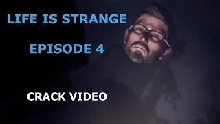 Life Is Strange Episode 4 Crack