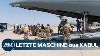 ENDE der EVAKUIERUNG: Letzte geplante Rettungsflüge der Bundeswehr in Kabul gestartet | EILMELDUNG