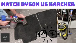 Match Dyson VS Kärcher