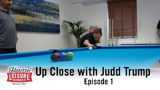 Up Close with Judd Trump - Episode 1