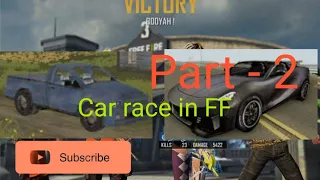 CAR RACE IN FF IN TAMIL  Part - 2