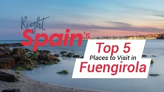 Top 5 Places To Visit in Fuengirola, Spain 2016