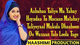 XAMDI BILAN || HEES CUSUB| AABAHAA TALIYE MA YAHAY || OFFICIAL MUSIC VIDEO LYRICS 2020 HD