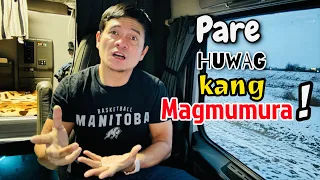 EX Pinoy Trucker from Canada na di nag Success may Attitude na di dapat Tularan #LAKAYTRUCKER