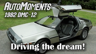 1982 DeLorean DMC-12 - Driving the Car of Dreams | AutoMoments