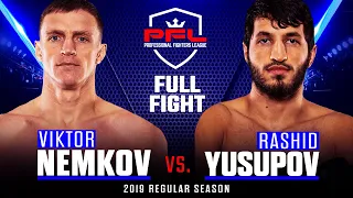 Full Fight | Viktor Nemkov vs Rashid Yusupov | PFL 6, 2019