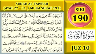 MENGAJI AL-QURAN JUZ 10 : SURAH AL-TAWBAH (AYAT 27-31 / MUKA SURAT 191)