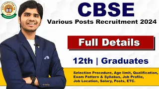 CBSE Various Post Recruitment 2024 | All India Vacancy | Notification Out