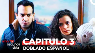 Amor A Segunda Vista Capítulo 3 (Doblado en Español)