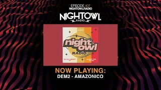 CID, Malóne - Night Owl Radio 407