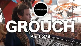 GROUCH_3/3 【Oregon Eclipse Festival】2017.AUG.22, 14:00~16:00