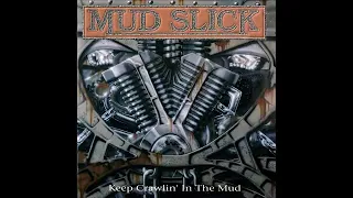 Mud Slick - Keep Crawlin' In The Mud (Full Album 1994)