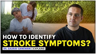 Brain Stroke Symptoms in Hindi | Brain Stroke recovery in Hindi | Dr. Gaurav Gangwani