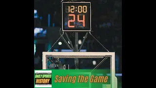 Change Saved The NBA: The Shot Clock