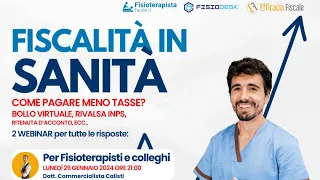 Fiscalità in sanità - Per fisioterapisti e colleghi 😊