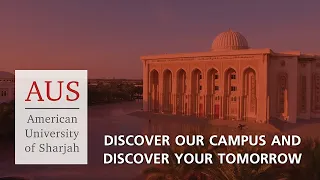 American University of Sharjah Campus Tour
