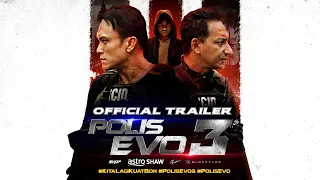 POLIS EVO 3 - Official Trailer | Di Pawagam 25 Mei 2023