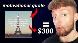 1 Motivational Quote = $300 (Make Money Online 2023)