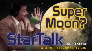 Don't Get Neil deGrasse Tyson Started on the "Super Moon"