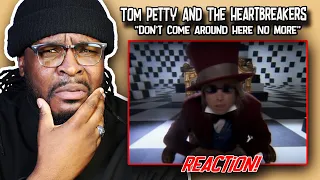 Tom Petty And The Heartbreakers - Don't Come Around Here No More | REACTION/REVIEW
