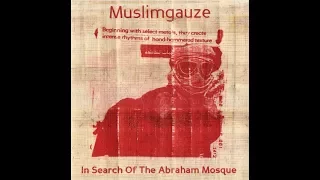 Muslimgauze ‎– In Search Of The Abraham Mosque (2011) [FULL ALBUM]