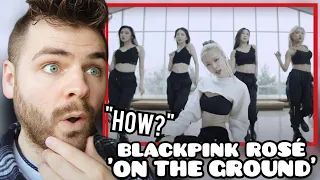 First Time Hearing BLACKPINK ROSÉ "On The Ground" | Dance Performance | REACTION