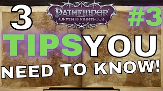 3 More Awesome Tips for Pathfinder: Wrath of the Righteous