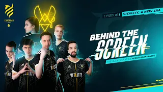 Behind the Screen Episode 1: Vitality a New Era