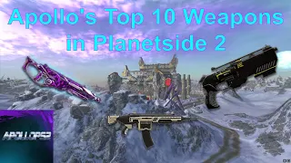 TOP 10 WEAPONS in Planetside 2 You Should Buy #beginnerguide