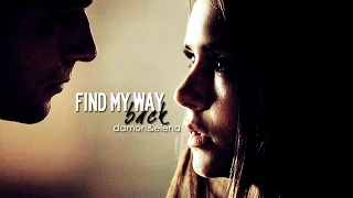Find My Way Back || Damon & Elena