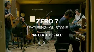 Zero 7 - After The Fall Ft. Lou Stone (Live Session)