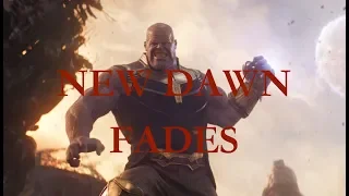 Marvel || New Dawn Fades