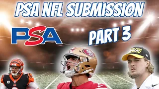 PSA SUBMISSION REVEAL | NFL SUBMISSION PART 3