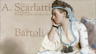 A . Scarlatti - Opera Proibita -  Cecilia Bartoli - mezzo-soprano