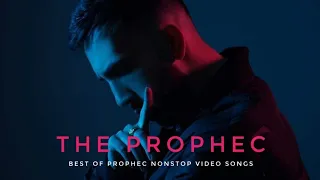 The Prophec nonstop songs ||  Nonstop prophec songs || #theprophenonstopssongs#prophecnonstopsongs