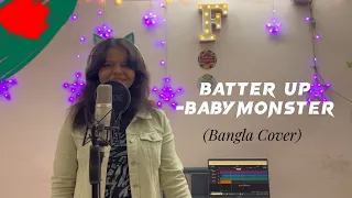 Batter Up - BABYMONSTER (Bangla Version LIVE)