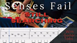 Senses Fail- Still Searching Cover (Guitar Tabs On Screen)