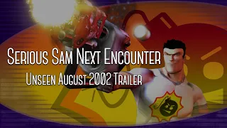 Serious Sam Next Encounter 2002 Unreleased Trailer