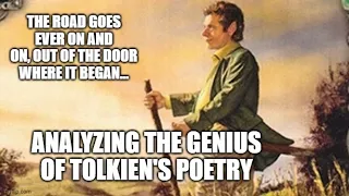 Understanding the Genius of Tolkien's Poetry