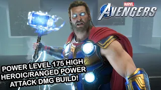 Marvel's Avengers - STRONGEST AVENGER! THOR POWER LEVEL 175 HIGH HEROIC/RANGED POWER ATTACK BUILD!