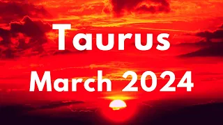 ♉️ Taurus ~ The Month For Wealth & Increase! It’s Time To Transform! March 2024