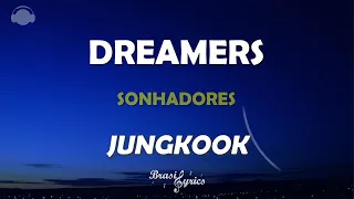 JUNGKOOK - DREAMERS - FIFA - Tradução Legenda Português Inglês #brasillyrics #fifaworldcup