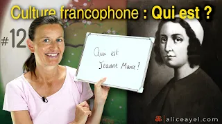 French the natural way: Qui est Jeanne Mance ?