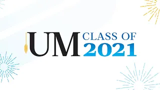 2021 UM Spring Convocation - College of Pharmacy