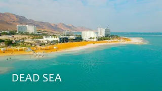 The Dead Sea Is the Lowest Body of Water on The Surface of Earth