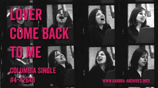 Streisand “Lover Come Back To Me” Pre-Album Single