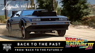 GTA V | Back To The Future Part III - To 1885