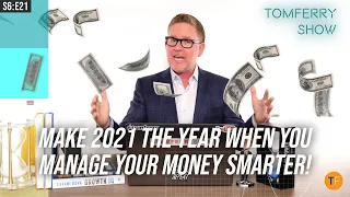 5 Steps to Stronger Financial Health in 2021 | #TomFerryShow