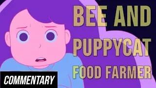 [Blind Reaction] Bee and Puppycat - Food Farmer (Episodes 1 & 2)